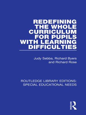 cover image of Redefining the Whole Curriculum for Pupils with Learning Difficulties